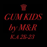 GUM KIDS by M&R