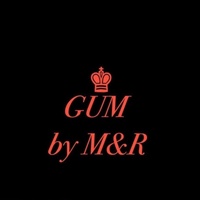 GUM by M&R